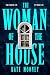 The Woman of the House