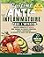 Cuisine anti-inflammatoire pour l’intestin: Recettes simples en 15 minutes pour soulager les douleurs digestives, réduire l’inflammation et retrouver un ventre sain durablement (French Edition)
