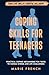 Coping Skills for Teenagers: Practical Coping Mechanisms for Teens to Handle Stress and Life Challenges (Teen Life Skills & Mental Wellness)