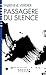 Passagère du silence (Espaces Libres - Ecritures)