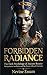 FORBIDDEN RADIANCE: The Dark Psychology of Ancient Beauty: Manipulative Aesthetics and the Power of Royal Charisma