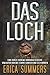 Das Loch: Ein Extreme-Horro...