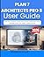 PLAN 7 ARCHITECTS PRO 5 USER GUIDE 2026: Learn Tools, Layouts, and Workflows for Precise and Professional Designs