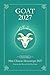 Chinese Horoscope 2027 Goat (Sheep, Ram): Mini Yearly Prediction 2027 for Goat Zodiac Sign