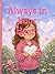 Always in Your Heart (The Brave Heart Series)
