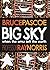 Big Sky: When the Emu Left the Earth (First Nations, First Knowledges)
