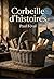 Corbeille d'histoires: Une corbeille d'histoires captivantes de Paul Féval, entre légendes bretonnes et récits fantastiques (French Edition)