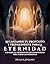 Alcanzando Tu Propósito Y Preparándote Para La Eternidad: ¡Un manual informativo multipropósito para todas las personas! (Spanish Edition)