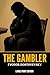 The Gambler: Large Print Edition