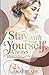 Stay With Yourself, Always: 100+ Reflections for Women Learning to Let Go and Begin Again