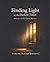 Finding Light in the Darkes...