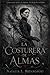 La Costurera de Almas (Spanish Edition)