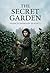 The Secret Garden: by Frances Hodgson Burnett
