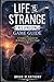 Life is Strange: Reunion Game Guide: A Complete Companion for the Reunion You’ll Never Forget