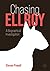 Chasing Ellroy: A Biographical Investigation