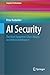 AI Security: The Most Dangerous Cyber-Attacks on Artificial Intelligence (Cognitive Technologies)