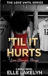 'Til it Hurts: Bo...