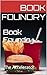 Book Foundry : The Accelerator