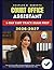 COURT OFFICE ASSISTANT 3-DAY FAST TRACK EXAM PREP 2026-2027: Practice Questions, Mock Exams & Last-Minute Strategies to Pass on Your First Attempt