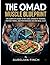 The OMAD Muscle Blueprint: The Complete Guide to Fat Loss, Strength Training, Protein Timing, and Performance on One Meal a Day