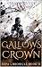 The Gallows Crown (The Espa...