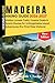 Madeira Hiking Guide 2026–2027: Hidden Levada Trails, Coastal Peaks & Scenic Routes for Unforgettable Island Adventures (For First-Time Visitors)