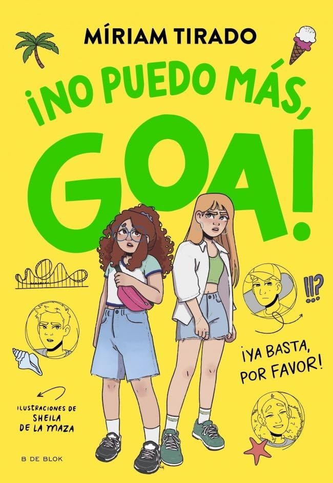 Me llamo Goa 11 - No puedo más, Goa: ¡Ya basta, por favor! (Hardcover)