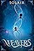 Weavers