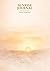 Sunrise Journal: January through June: Volume 1 (January through June)