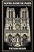 NOTRE-DAME DE PARIS: Or, The Hunchback of Notre Dame