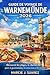 Guide de voyage de Warnemünde 2026 (French Edition)