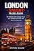 London Smart Travel Guide: ...