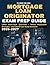 Mortgage Loan Originator Exam Prep Guide 2026-2027: 1,000 Practice Questions, Case Studies, and Real-World Scenarios to Master Federal Laws, Loan Types, Credit Analysis, and Licensing Requirements