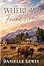 Where We Found Home (Montana Promises)