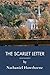 The Scarlet Letter: Classic Of American Literature About Puritanical Society (Annotated)