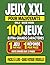 Jeux XXL pour Malvoyant, 100 jeux extra grands: 100 jeux grand format, 216 pages, sudoku, mots cachés et voyelle manquante, très gros caractères, confort visuel pour seniors et DMLA (French Edition)