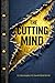 The Cutting Mind