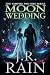 Moon Wedding (Vampire for Hire®)