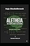 ALETHEIA: Die Compliance-Gleichung (German Edition)