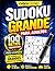 SUDOKU GRANDE PARA ADULTOS: 100 RETOS PROGRESIVOS (Spanish Edition)