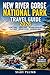 NEW RIVER GORGE NATIONAL PARK TRAVEL GUIDE 2026