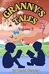 Granny's Tales: Volume Two