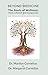 The Roots of Wellness: Food, Lifestyle, and Compassion (Beyond Medicine Book 1)