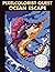 Pixelcolorist Quest: Ocean Escape: Color by Number Mysteries — Sea Creatures, Coral Reefs, and Underwater Relaxation