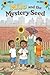 Milo and the Mystery Seed: A Story About Patience and Growing Things