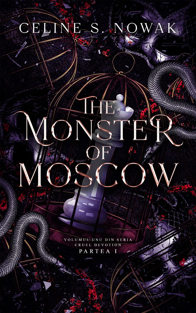 The Monster of Moscow: Partea I (Cruel Devotion, #1)