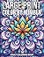 Large Print Color By Number Adult Coloring Book: Vision Friendly Mosaic Coloring Book for Adults Featuring Large Numbered Sections and Elegant Nature Patterns for Creative Stress Management