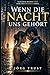 Wenn die Nacht uns gehört: Ein emotionaler Romantic Thriller über Vertrauen, Gefahr und eine Liebe, die Kontrolle verliert (German Edition)