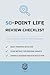 50-Point Life Review Checklist: The Ultimate Guide to Self-Alignment
