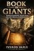The Book of Giants: Nephilim Traditions, Ancient Texts, and Early Biblical Interpretations